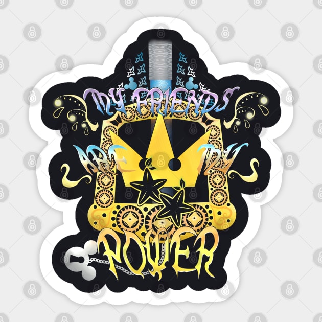 My Friends, My Power Sticker by NeoSora